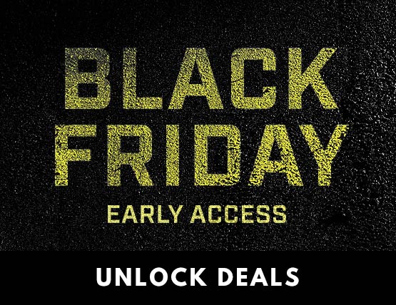 Black Friday Early Access - Unlock Deals