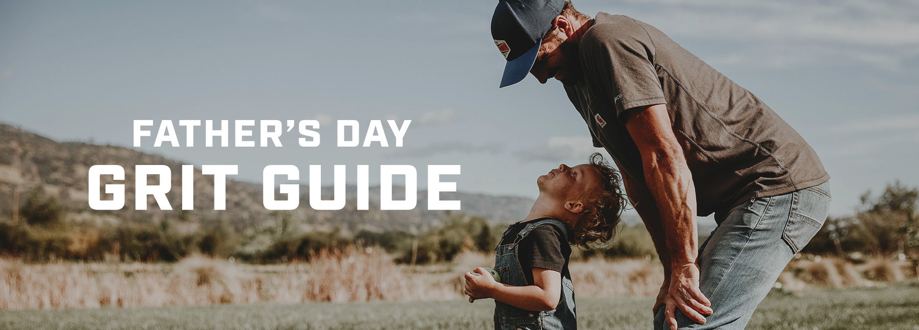 Dungarees' Fathers' Day Grit Guide